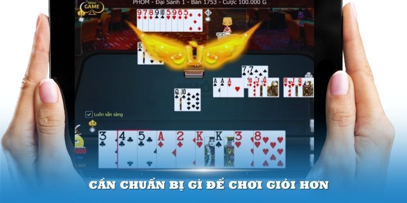 Cần chuẩn bị gì để chơi giỏi hơn